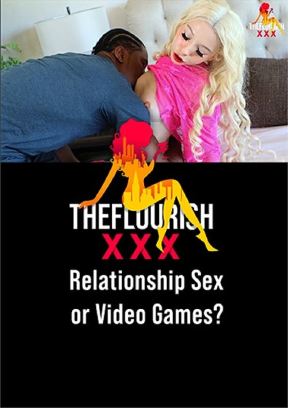 Relationship Sex or Video Games